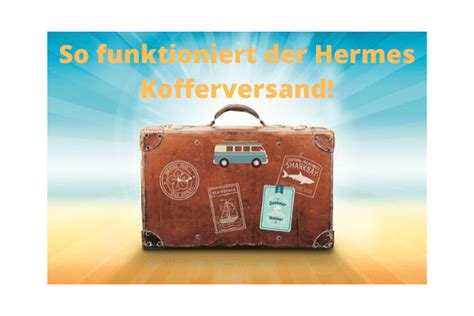 hermes kofferversand italien|hermes gepäckverand.